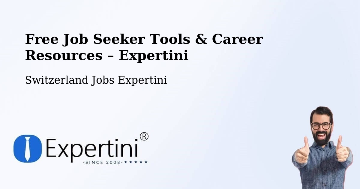 Free Job Seeker Tools & Career Resources – Rolle - Rolle, Switzerland Jobs Expertini