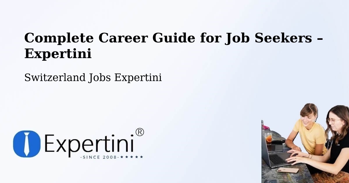 Career Guide for Job Seekers – Rolle - Rolle, Switzerland Jobs Expertini