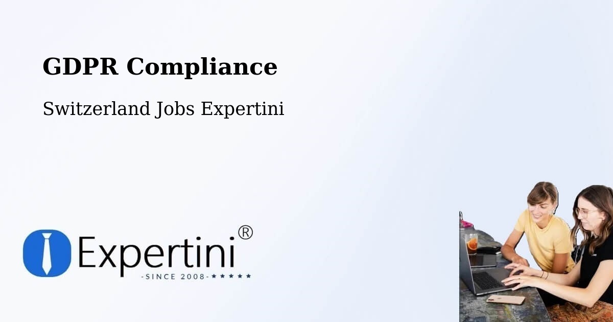 EU GDPR Compliance Statement – Rolle - Switzerland Jobs Expertini