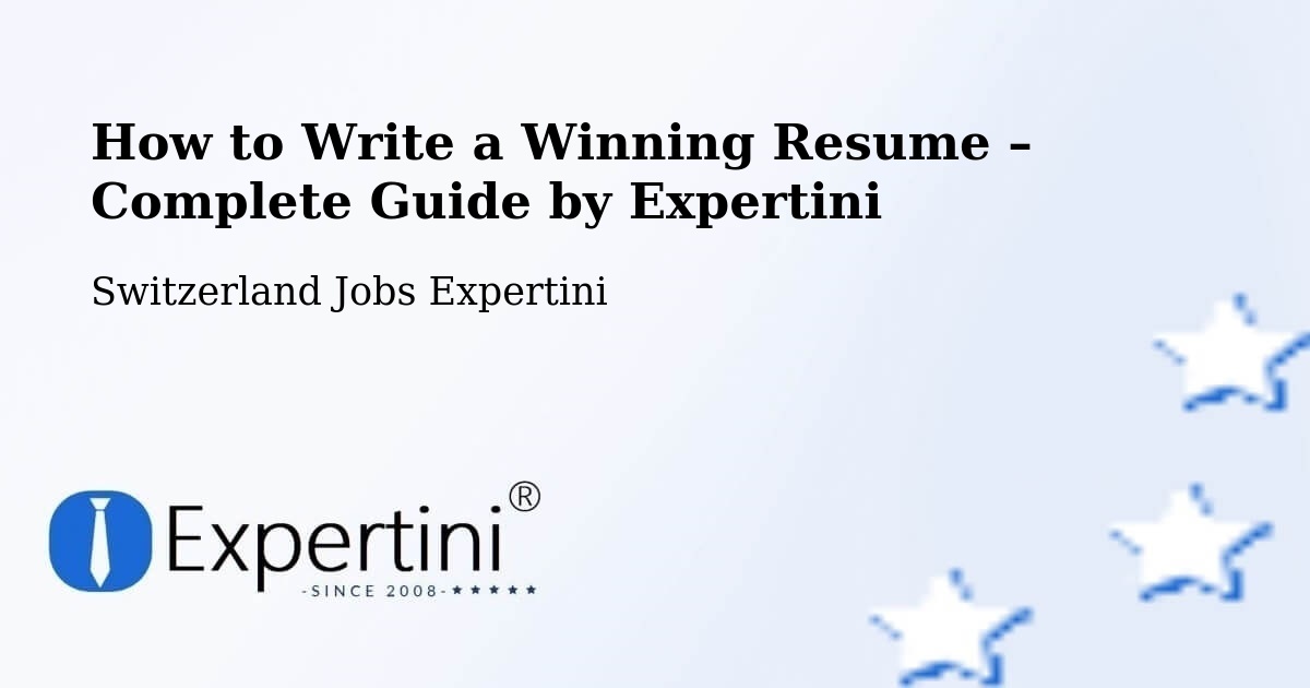 Resume Writing Guide for Job Seekers – Rolle - Rolle, Switzerland Jobs Expertini
